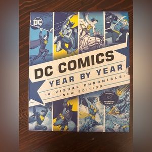 DC COMICS year by year •A Visual Chronicle•